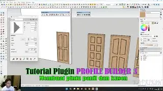 TUTORIAL PROFILE BUILDER 3 | MEMBUAT PINTU PANIL DAN KUSEN