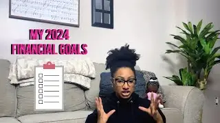 My 2024 Financial Goals