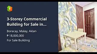 3-Storey Commercial Building for Sale in Boracay's Prime Location