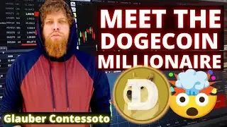 DOGECOIN MILLIONAIRE: GLAUBER CONTESSOTO