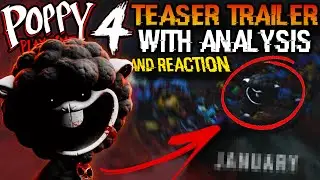The FIRST Poppy Playtime Chapter 4 Teaser Trailer Is Finally HERE! - [Reaction & Breakdown]