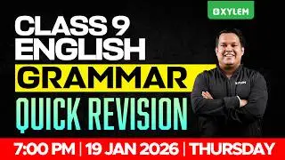 Class 9 English | GRAMMAR - Quick Revision | Xylem Class 9