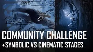 Critique Hour! Symbolic vs. Cinematic Stages!
