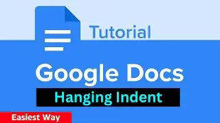 How To Do Hanging Indent On Google Docs (2026 Full Guide)