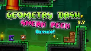 Geometry Dash 2.2 Sneak Peek (Review)