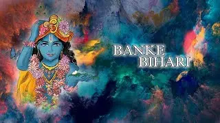 BANKE BIHARI || Official Video ||Gouranga TV ||