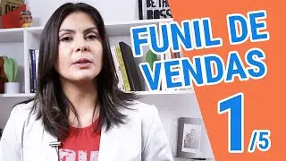 🔥 Funil de Vendas: O que é, Como Funciona e Porque você precisa de um? Episódio 1 de 5