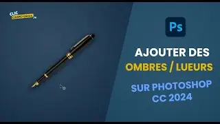 Ajouter une OMBRE / LUEUR sur un objet - Tuto Photoshop
