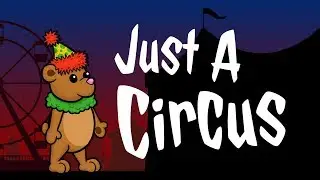 Just A Circus Game Trailer - Creepy Puzzle Platformer Made In One Week!