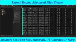 Unreal Engine Advanced Files Viewer | Instantly See Mesh Size, Materials, UV Channels & More!