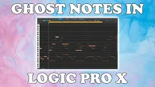 How to View GHOST NOTES in LOGIC PRO X