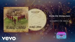 Cuarto De Milla - Flor De Durazno (Audio)