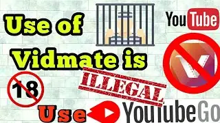 Alert!!  Vidmate is illegal !!!!