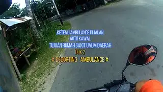 #mvlog#eps6  | #escortingambulance