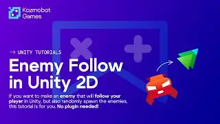 Enemy Follow in Unity 2D - Tutorial for Beginners