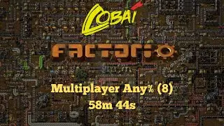 Factorio Any% Multiplayer - 58m 44s