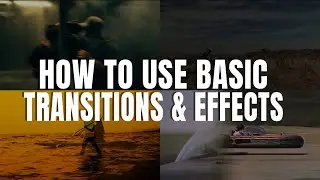 The Basics of Transition and Effects in Video Editing | Tamil