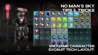 No Man's Sky | Tips & Tricks | Endgame Character Exosuit Technology Layout! | Worlds 5.2
