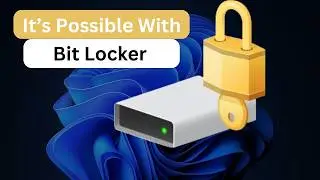 Lock Drive with password/pin using BitLocker