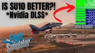 DOES NVIDIA DLSS HELP?! ► FULL PERFORMANCE COMPARISON [SU10] ► | MICROSOFT FLIGHT SIMULATOR 2020