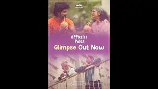 Opposite Poles - Official Glimpse | Vignesh Paramasivam | Guru Lakshman | Bhuvaneshwari Rameshbabu