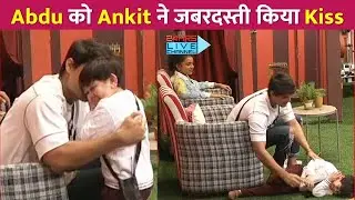 Abdu Rozik के साथ Ankit ने की जबरदस्ती किया Kiss !