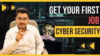 How to get your first job in cyber security as a fresher | HINDI | #cybersecurity #ethicalhacking