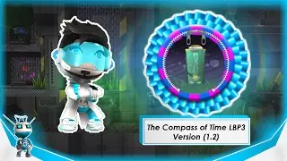 The Compass of Time LBP3 [Danx Plays]