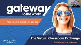 Gateway to the World (Virtual Classroom Exchange Onboarding Session)