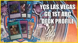 YCS Las Vegas Go 1st ABC Deck Profile | February 2020