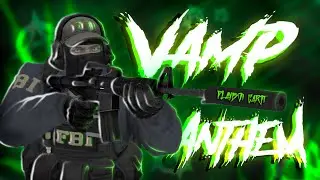 Vamp Anthem❤