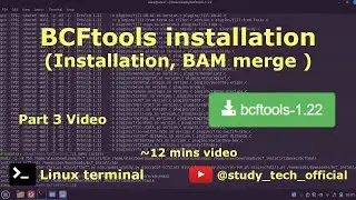 BCFtools installation | Merge BAM files 