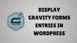 New add-on: Display Gravity Forms Entries with Conductor