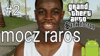 mods RE raros para el GTA San Andreas android (🤣) parte 2
