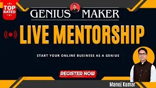 Live Mentorship by Genius Maker | Starting 15 Aug 2024