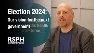 Election 2024: Our vision for the next government