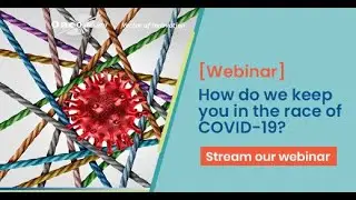 [WEBINAR] [EN] How do we keep you in the race of covid 19 ?