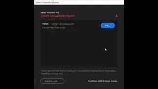 System Compatibility Report in Premium Pro CC 2020 | Error in Premium Pro CC 2020