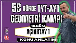 Açıortay 1 | 58 Günde TYT AYT Geometri Kampı | Geometri Konu Anlatımı