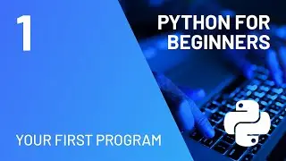 My First Program - Python for Αbsolute Βeginners course - Python για Αρχάριους