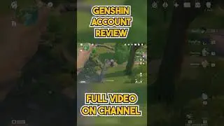 Part 8 Genshin Impact Account Review