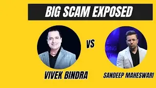 Sandeep Maheswari vs Vivek Bindra  controversy/ Big Scam exposed