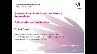 Seatown Road Roundabout to Estuary Roundabout - Online Information Session