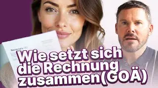 Wie setzt sich die Rechnung für eine Behandlung zusammen? (GOÄ)