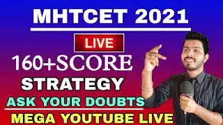 MHTCET 2021 | 160+ STRATEGY | ASK YOUR DOUBTS |