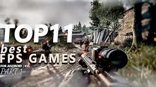Top 11 Best FPS Games for Android | IOS