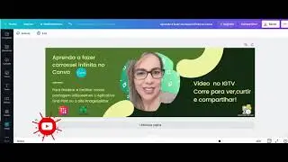 Tutorial Canva : Carrossel infinito