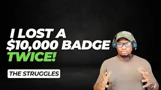 My $10,000 Badge Story
