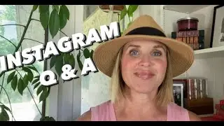 Q&A.  Answering your Instagram Questions