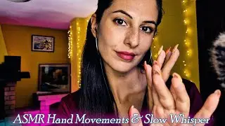 АСМР Хипнотични движения с ръце за Всеки🌙 ASMR Hand Movements, Clicky Whisper 🌙АСМР НА БЪЛГАРСКИ